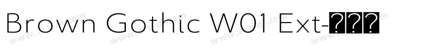 Brown Gothic W01 Ext字体转换